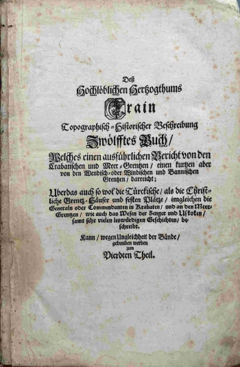 Valvasor Johann Weickard: Die Ehre des Herzogthums Krain, Vol 4